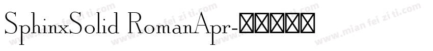 SphinxSolid RomanApr字体转换